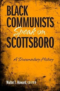 Black Communists Speak on Scottsboro: A Documentary History