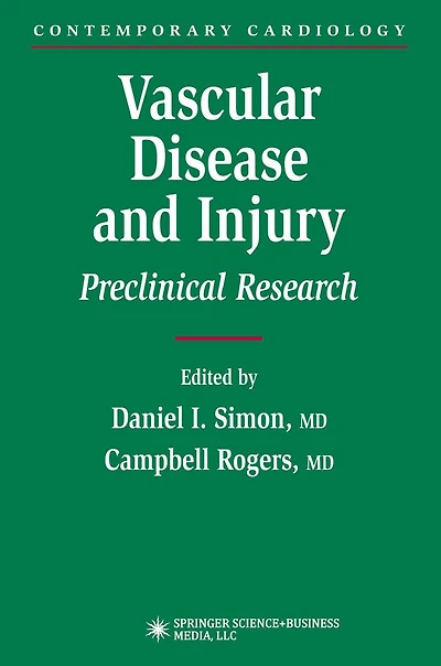 Vascular Disease and Injury: Preclinical Research