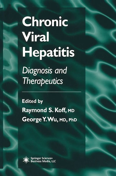 Chronic Viral Hepatitis: Diagnosis and Therapeutics