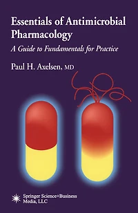 Essentials of Antimicrobial Pharmacology: A Guide to Fundamentals for Practice