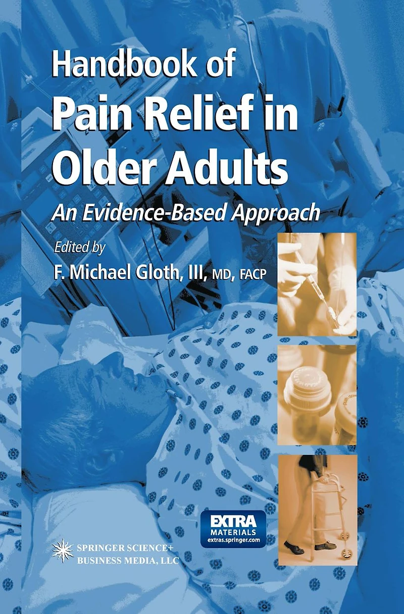 Handbook of Pain Relief in Older Adults: An Evidence-Based Approach