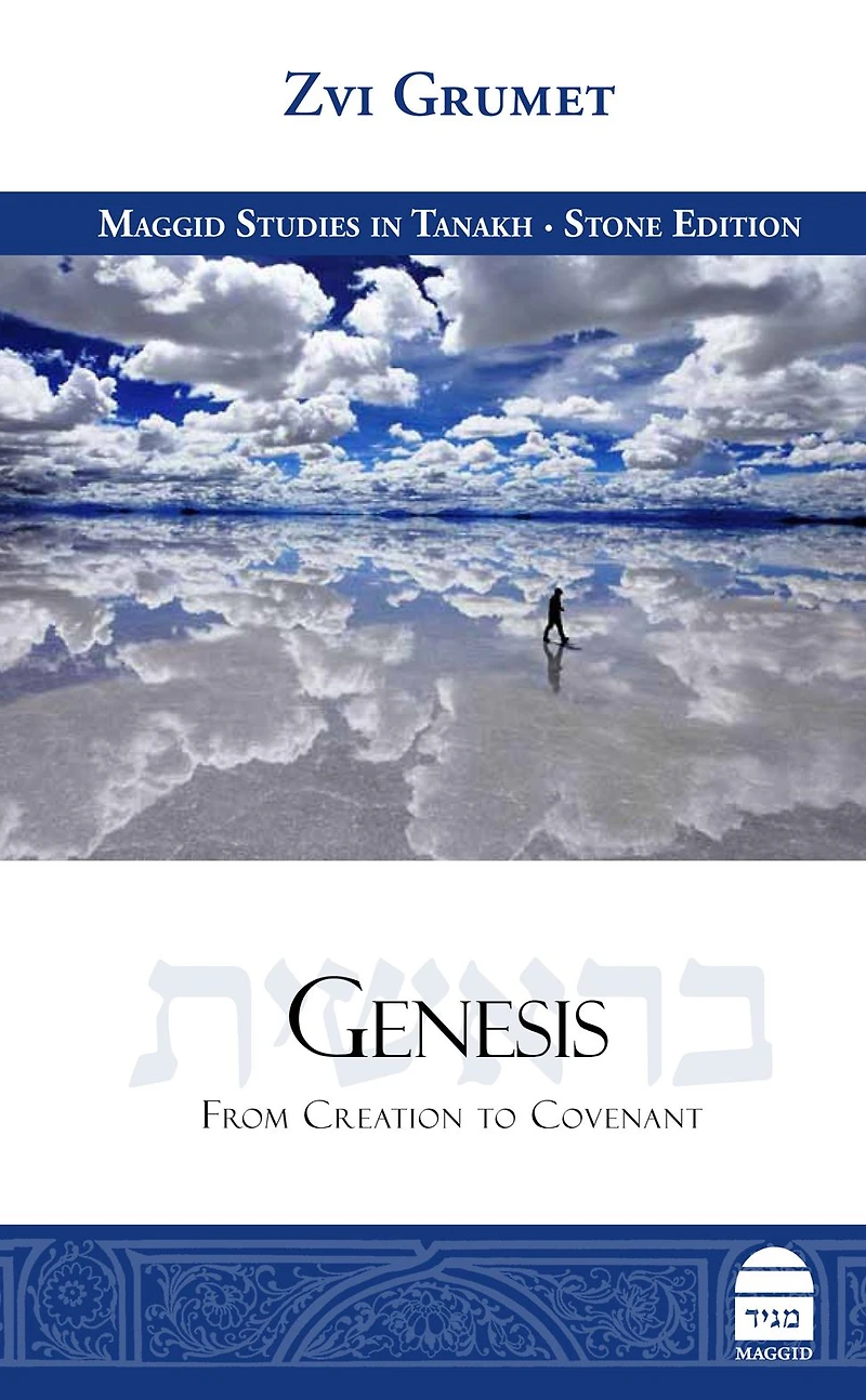 Genesis: From Creation To Covenant