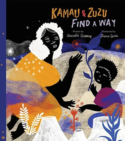Kamau and ZuZu Find A Way: Picture Book