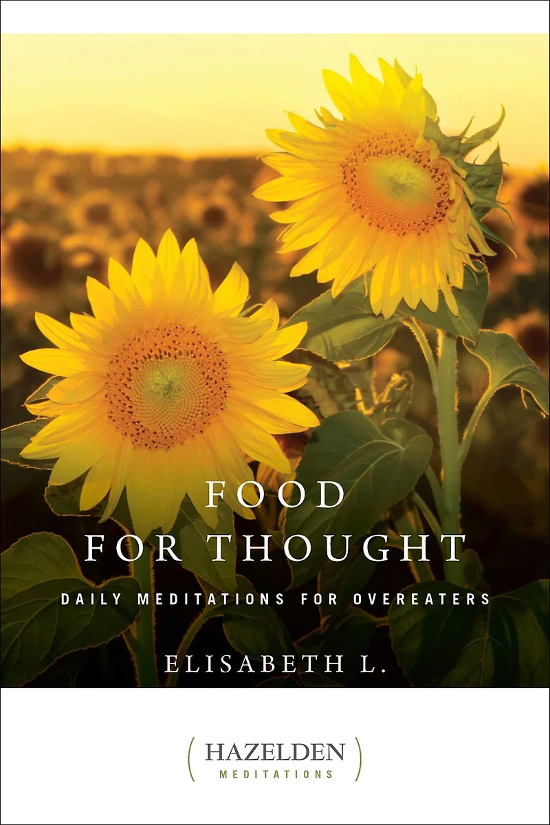 Food for Thought: Daily Meditations Overeaters
