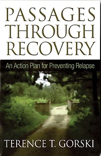Passages Through Recovery: An Action Plan for Preventing Relapse
