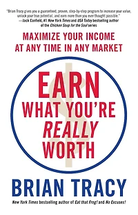 Earn What You're Really Worth: Maximize Your Income at Any Time Market