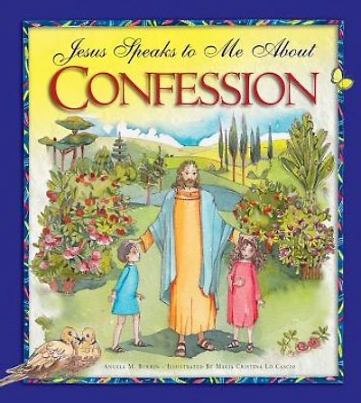 Jesus Speaks to Me about Confession
