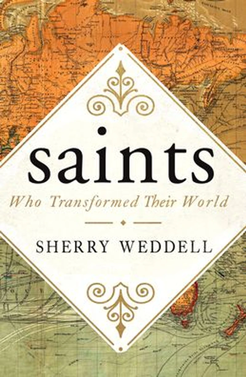 saints Who Transformed Their World