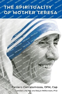 The Spirituality of Mother Teresa