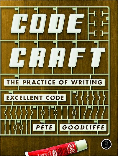 Code Craft: The Practice of Writing Excellent Code