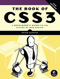 the Book of CSS3, 2nd Edition: A Developer's Guide to Future Web Design