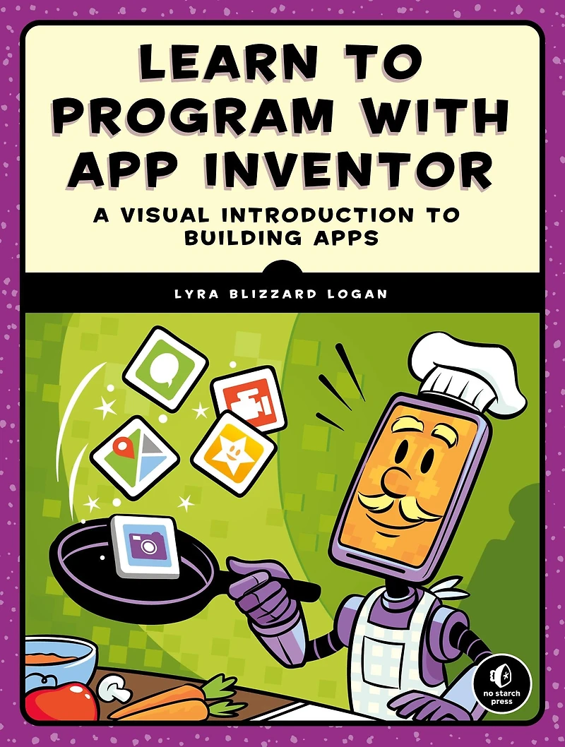 Learn to Program with App Inventor: A Visual Introduction Building Apps