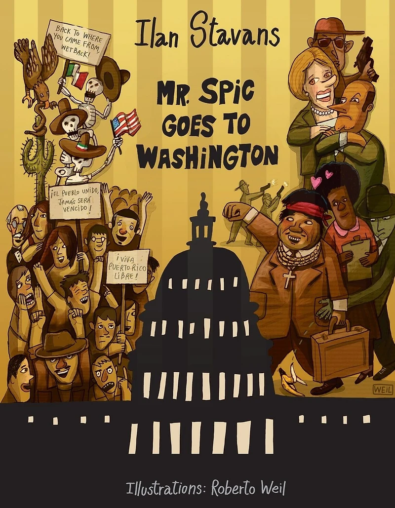 Mr. Spic Goes to Washington