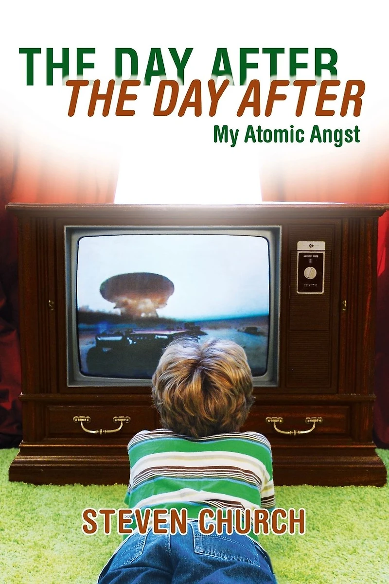 The Day After After: My Atomic Angst