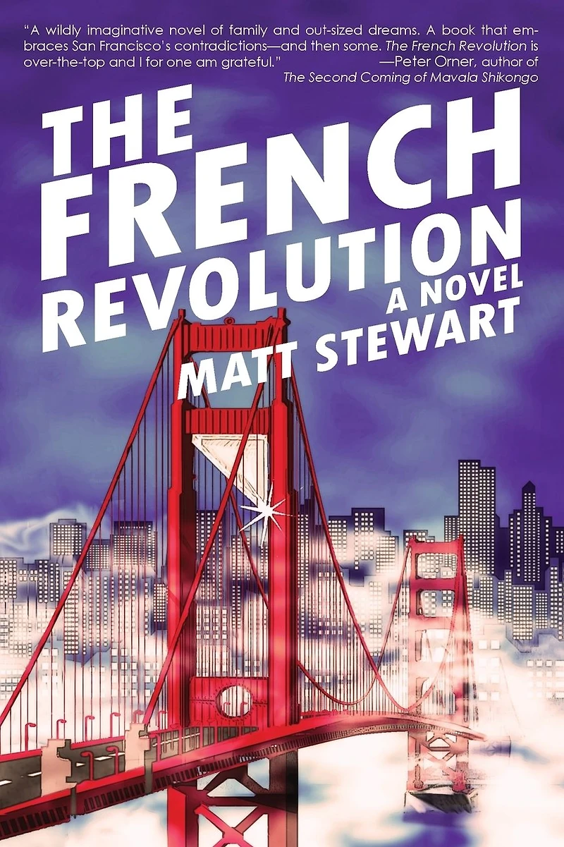 The French Revolution: A Novel