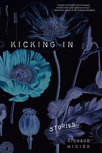 Kicking In: Stories