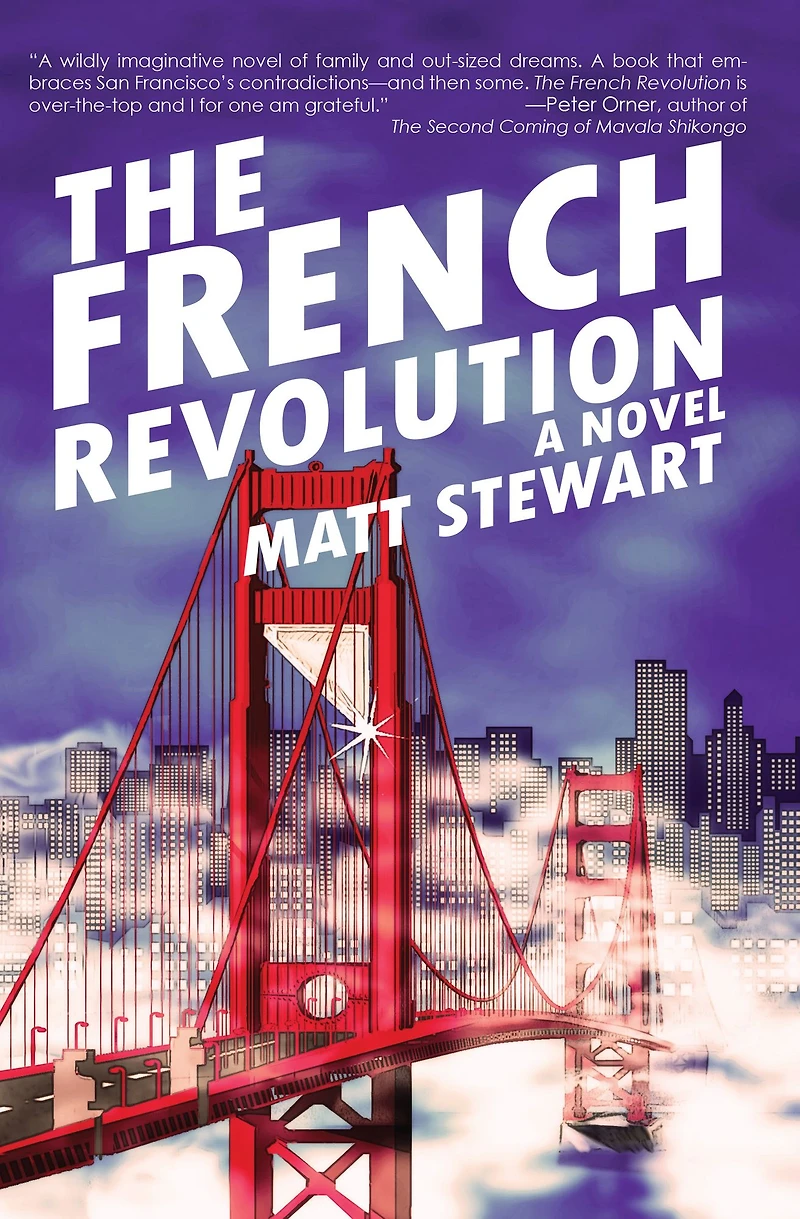 The French Revolution: A Novel
