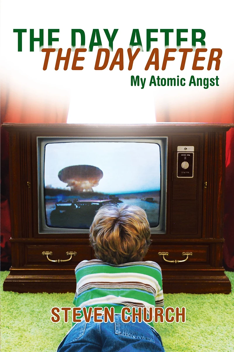 The Day After After: My Atomic Angst