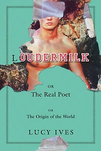 Loudermilk: Or, the Real Poet; Origin of World