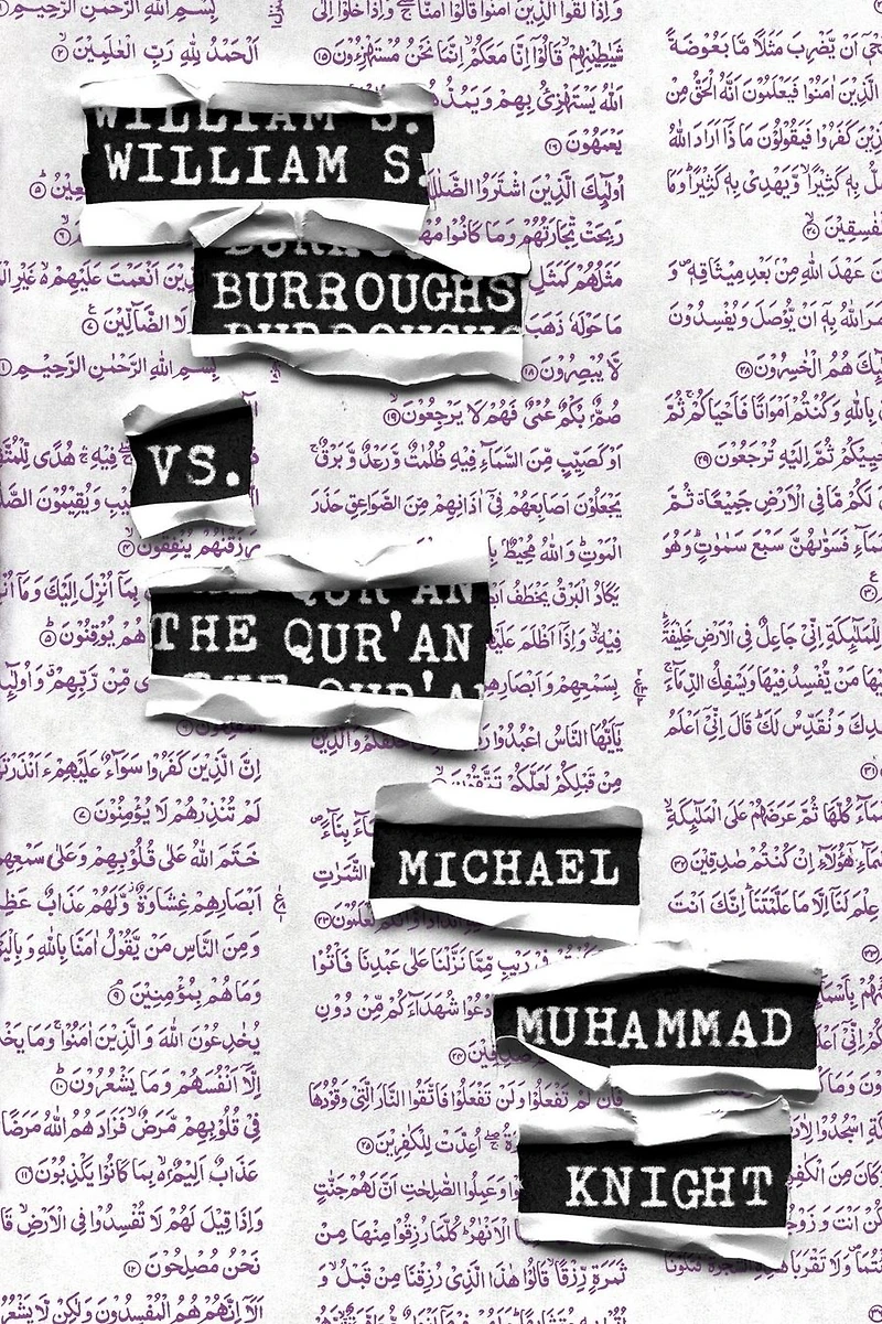 William S. Burroughs vs. The Qur'an