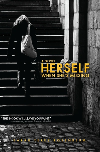 Herself When She's Missing: A Novel