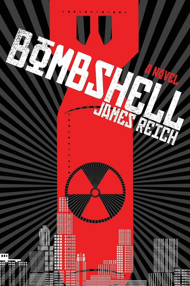 Bombshell: A Novel