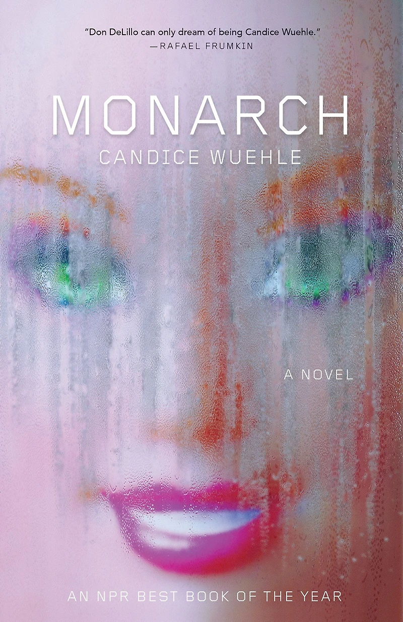 Monarch: A Novel