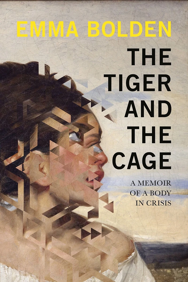 the Tiger and Cage: a Memoir of Body Crisis