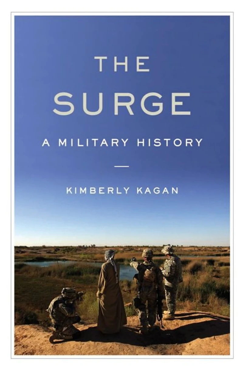 The Surge: A Military History