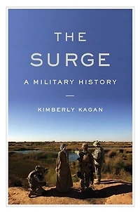 The Surge: A Military History