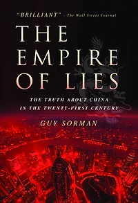 Empire of Lies: the Truth about China Twenty-First Century