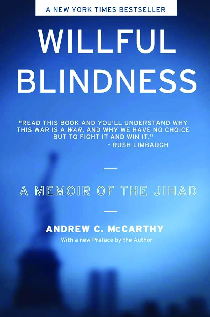 Willful Blindness: A Memoir of the Jihad