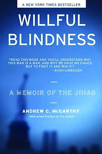 Willful Blindness: A Memoir of the Jihad