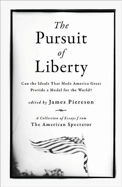 the Pursuit of Liberty: Can Ideals that Made America Great Provide a Model for World?