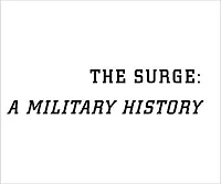 The Surge: A Military History