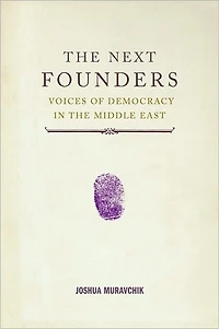 The Next Founders: Voices of Democracy in the Middle East