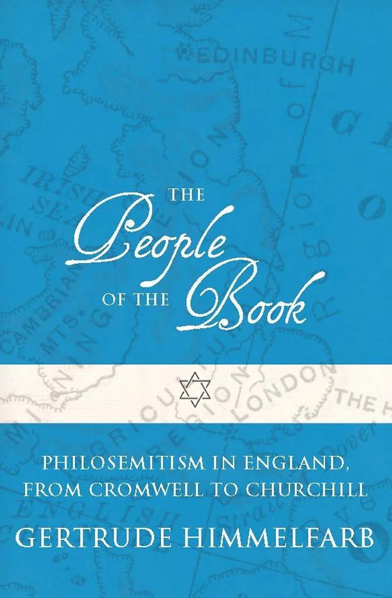 the People of Book: Philosemitism England, From Cromwell to Churchill