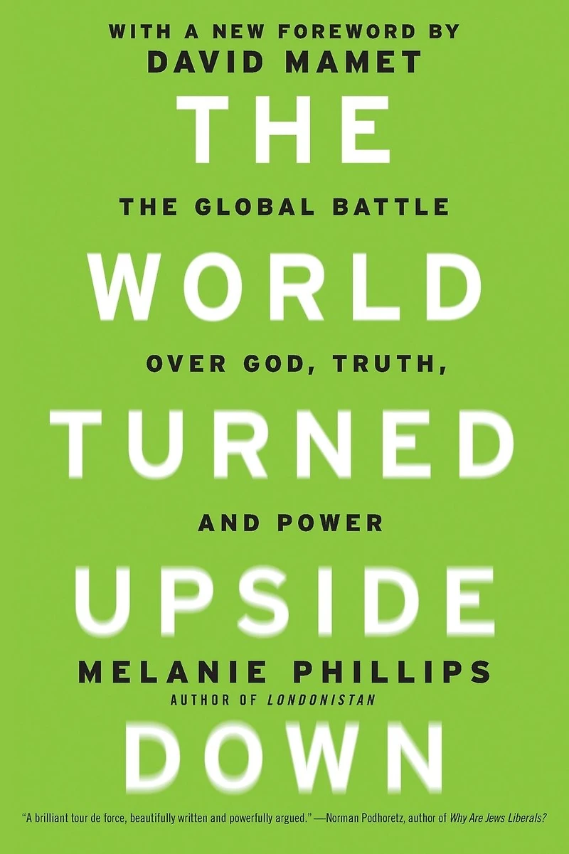 The World Turned Upside Down: Global Battle over God, Truth, and Power