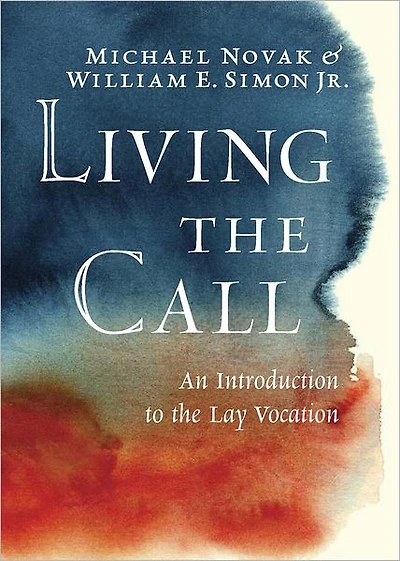 Living the Call: An Introduction to Lay Vocation