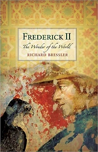 Frederick II: the Wonder of World