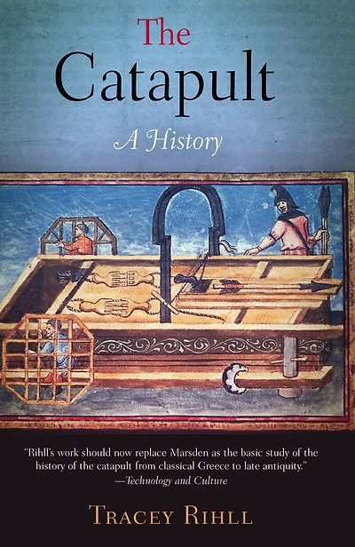 The Catapult: A History