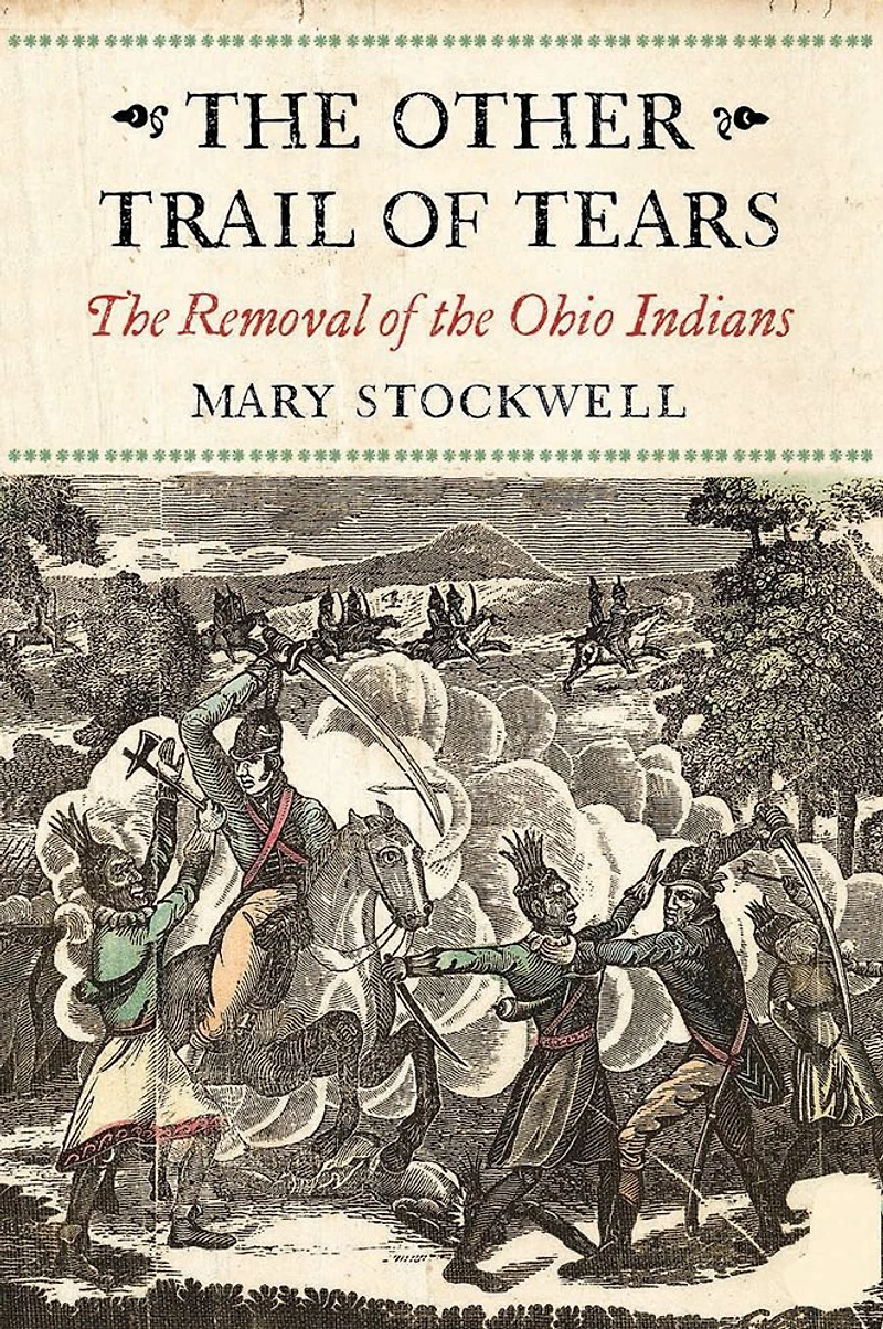the Other Trail of Tears: Removal Ohio Indians