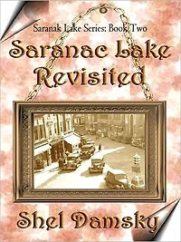 Saranac Lake Revisited [Saranac Lake Series Book Two]