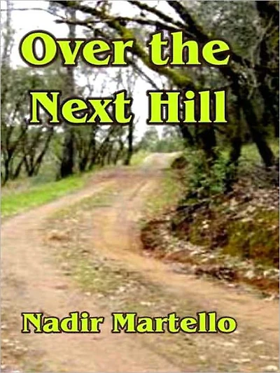 Over the Next Hill