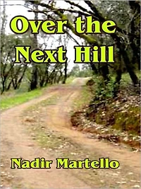Over the Next Hill