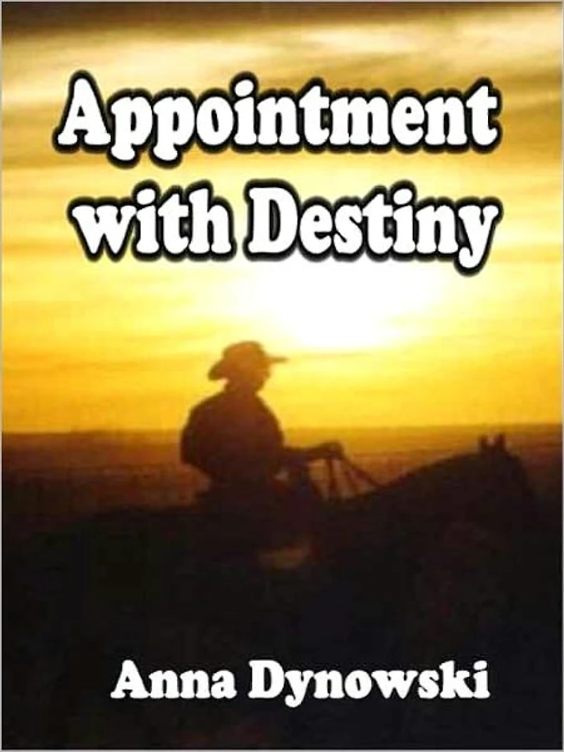Appointment with Destiny