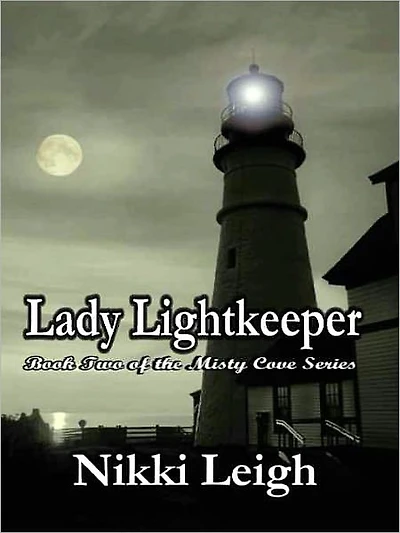Lady Lightkeeper [Misty Cove Series Book 2]