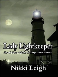 Lady Lightkeeper [Misty Cove Series Book 2]