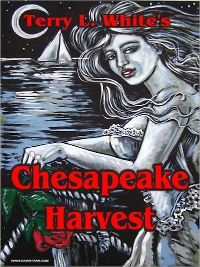 Chesapeake Harvest [Chesapeake Series Book 1]