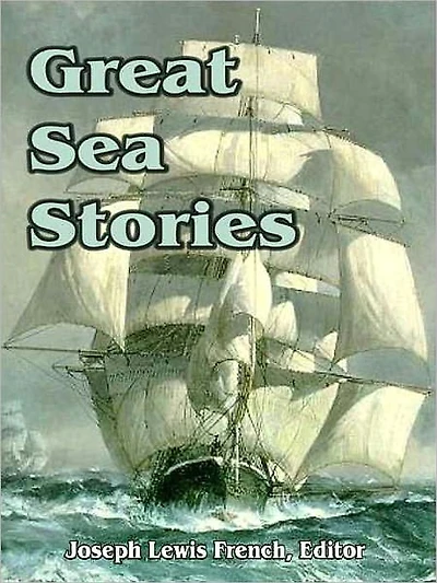 Great Sea Stories